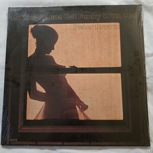 PETER BROWN - Do You Wanna Get Funky With Me? Orig 1977 Drive 104 Vinyl Sealed!